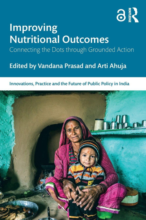 Knjiga Improved Nutritional Outcomes Vandana Prasad