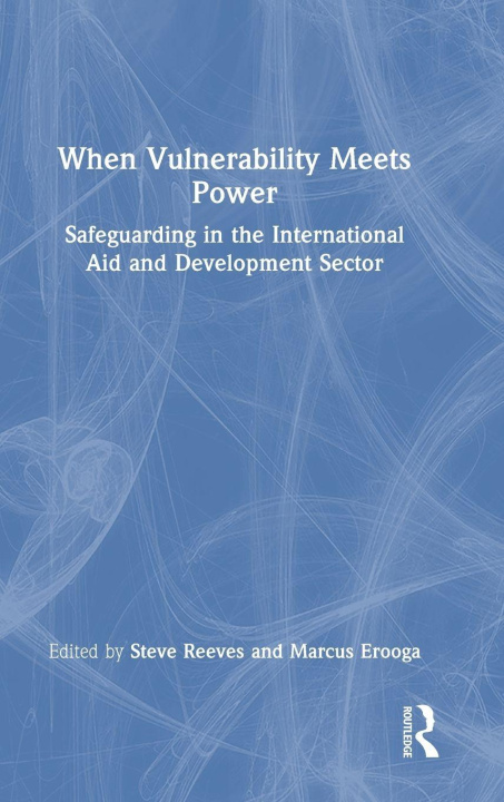 Kniha When Vulnerability Meets Power Steve Reeves