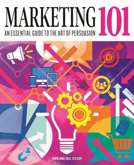 Kniha Marketing 101 John Jessup