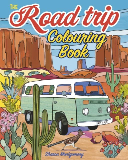 Kniha Road Trip Colouring Book Sharon Montgomery