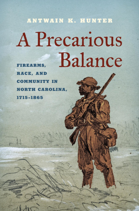 Kniha Precarious Balance Antwain K. Hunter
