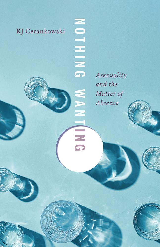 Book Nothing Wanting KJ Cerankowski