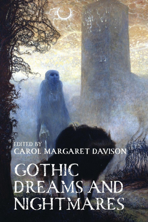Kniha Gothic Dreams and Nightmares Carol Davison