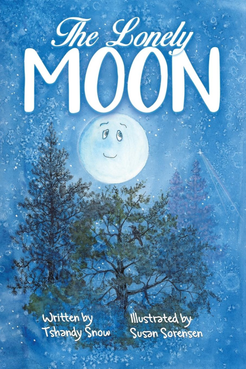 Kniha Lonely Moon Tshandy Snow