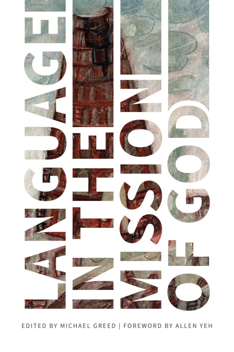 E-kniha Language in the Mission of God Michael Greed