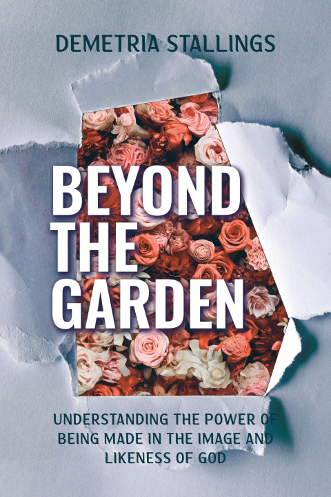 Knjiga Beyond the Garden Demetria Stallings