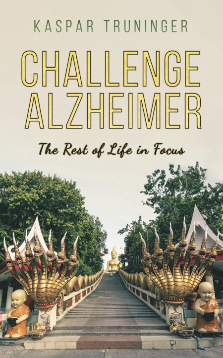 Kniha Challenge Alzheimer Kaspar Truninger
