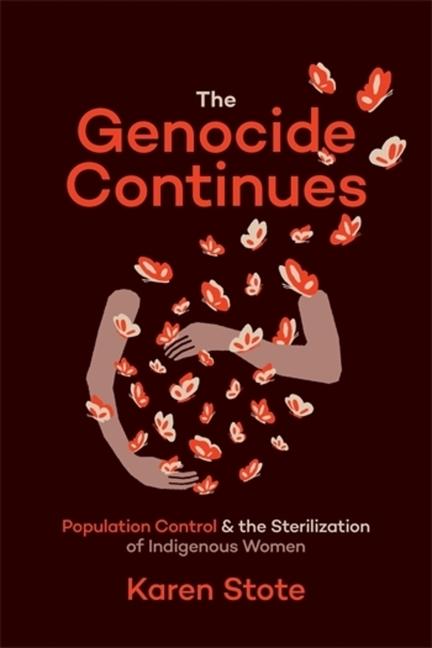 Kniha Genocide Continues Karen Stote