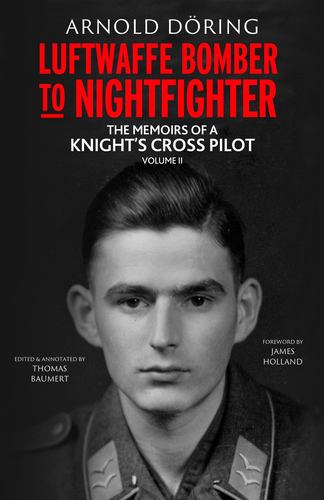 Kniha Luftwaffe Bomber to Nightfighter Arnold Doring
