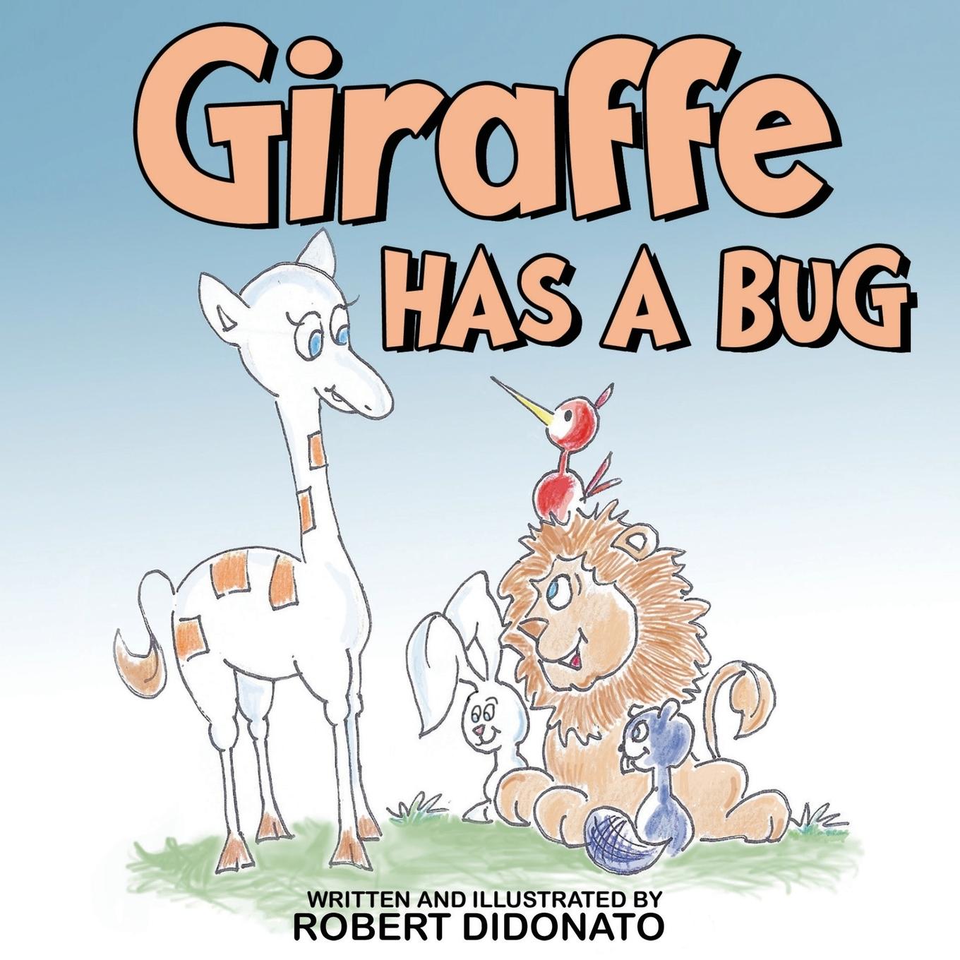Kniha Giraffe Has a Bug Robert DiDonato