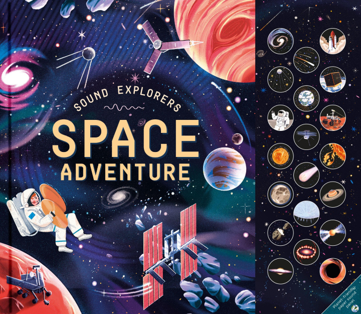 Kniha Sound Explorers: Space Anna Claybourne