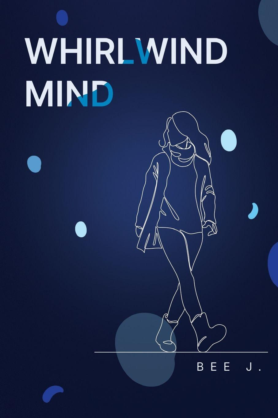 Kniha Whirlwind Mind Bee J.