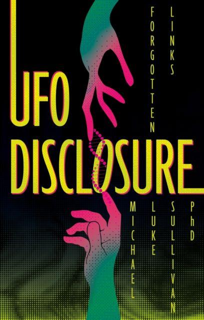 Kniha UFO Disclosure Michael Luke Sullivan