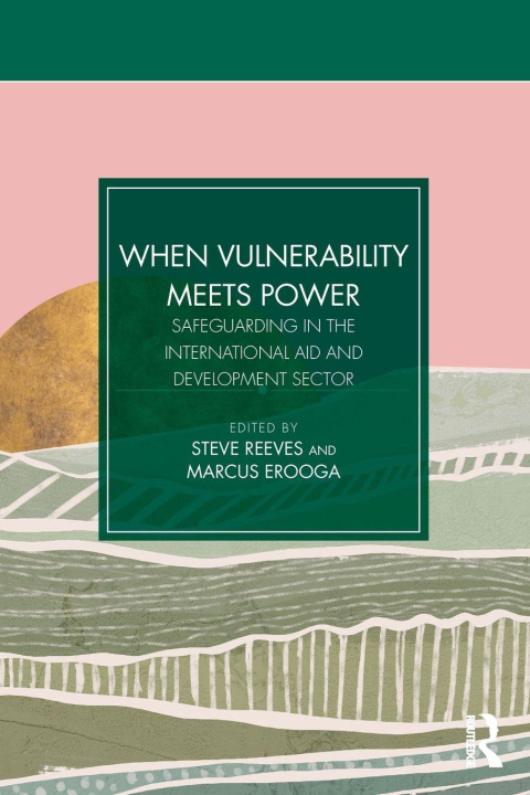 Kniha When Vulnerability Meets Power Steve Reeves