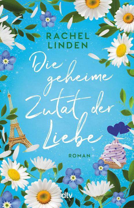E-kniha Die geheime Zutat der Liebe Rachel Linden