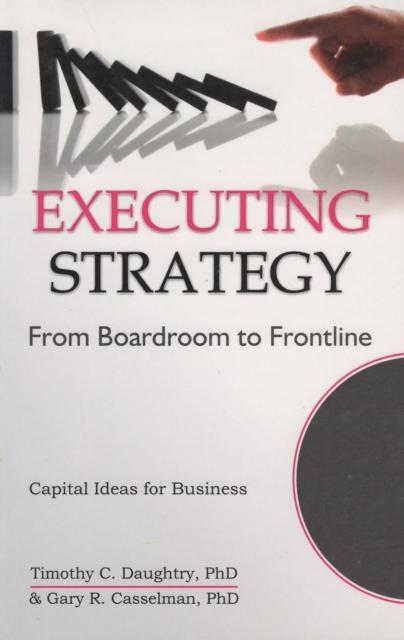 Knjiga Executing Strategy Timothy C. Daughtry