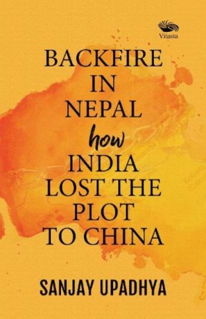 Kniha Backfire in Nepal: Sanjay Upadhya