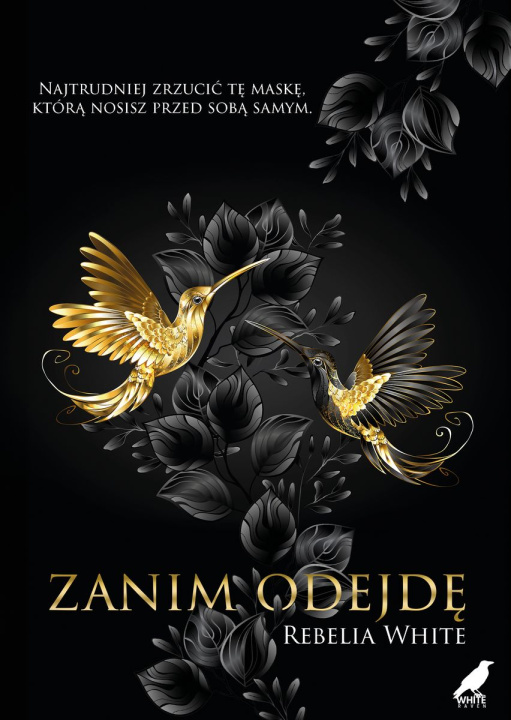 Kniha Zanim odejdę Rebelia White