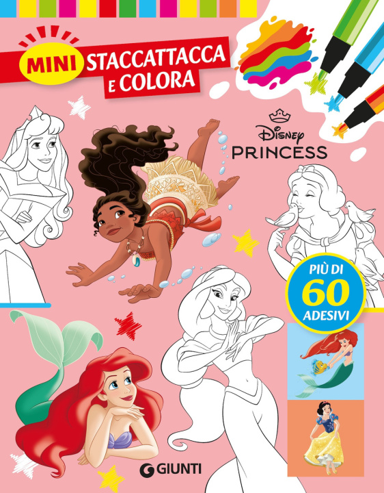 Libro Principesse Disney. Mini staccattacca & colora. Con adesivi 