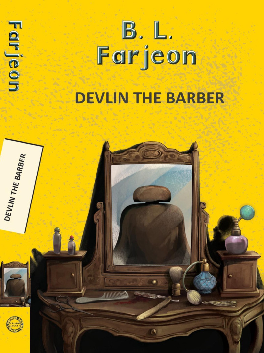 Knjiga Devlin the Barber B. L. Farjeon