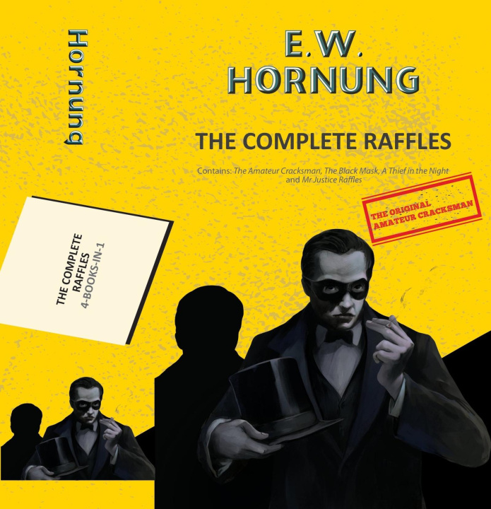 Kniha The Complete Raffles EW Hornung