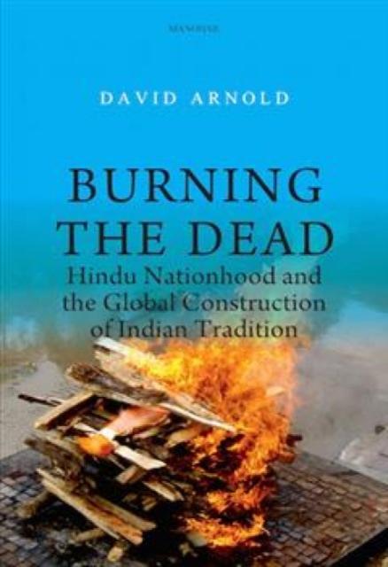 Kniha Burning the Dead David Arnold