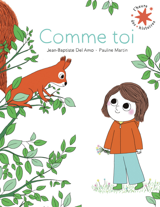 Kniha COMME TOI JEAN-BAPTISTE DEL AMO / PAULINE MARTIN