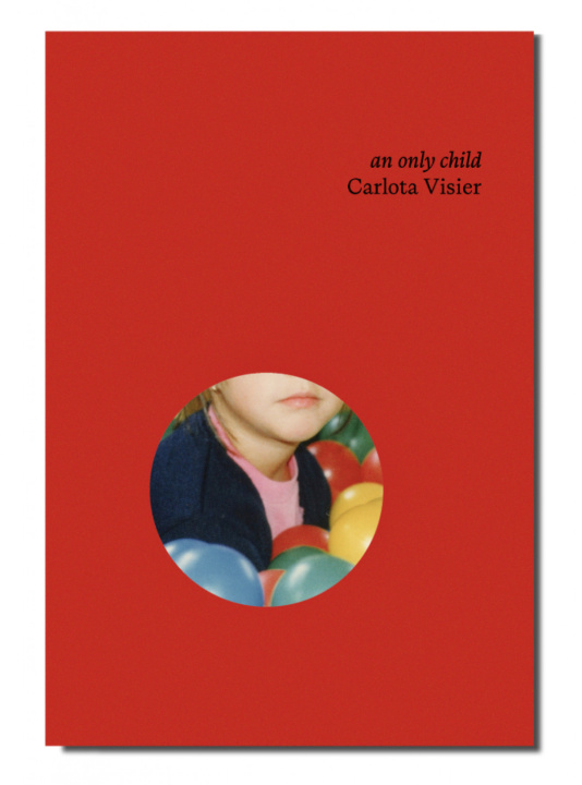 Kniha An Only Child Carlota Visier
