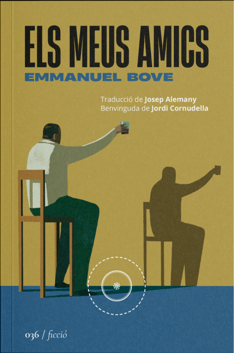 Kniha Meus Amics,Els Emmanuel Bove