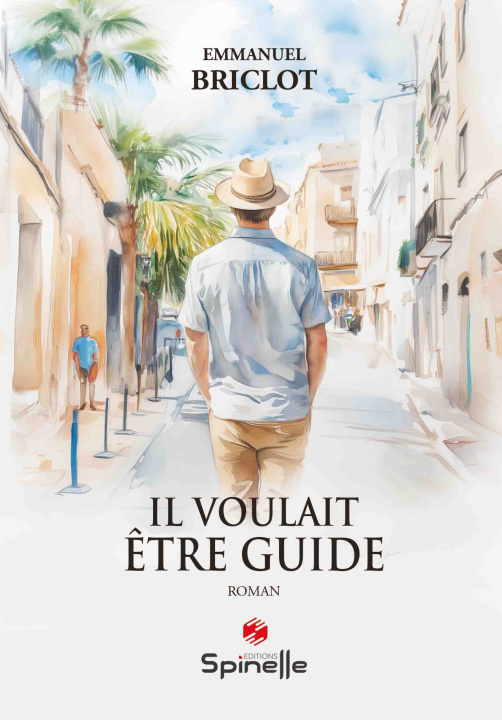 Knjiga Il voulait être guide Briclot