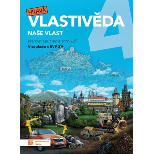 Kniha Hravá vlastivěda 4 - Naše vlast - pracovní sešit 