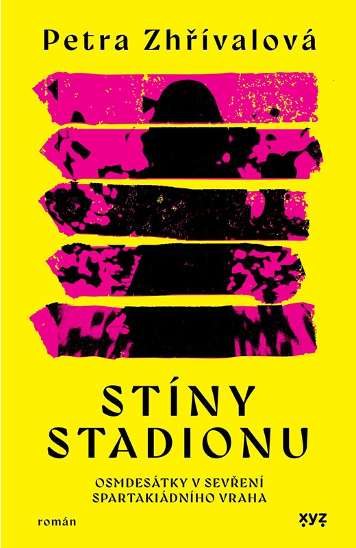 Kniha Stíny stadionu Petra Zhřívalová