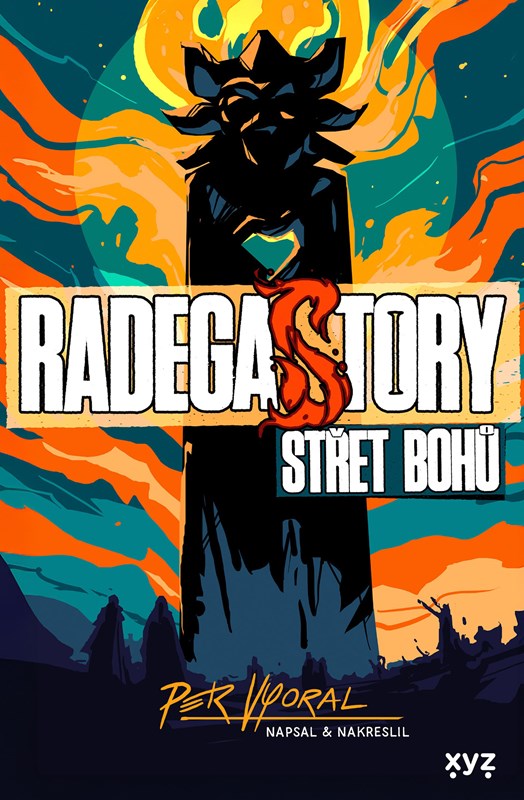 Kniha RadegaSTORY: Střet bohů Petr Vyoral