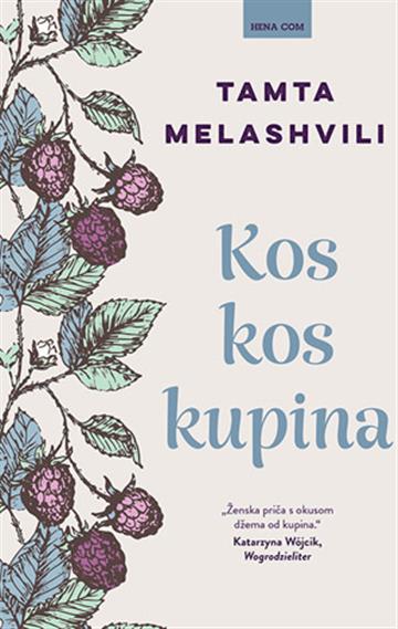 Kniha Kos kos kupina Tamta Melashvili
