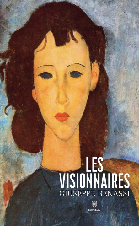 Kniha Les visionnaires Giuseppe Benassi