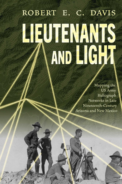 Kniha LIEUTENANTS & LIGHT DAVIS ROBERT E C
