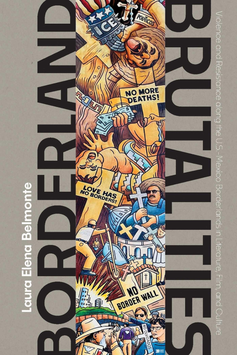 Kniha BORDERLAND BRUTALITIES BELMONTE LAURA ELENA