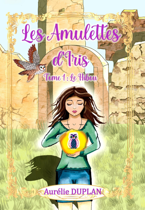 Kniha Les Amulettes d'Iris Duplan