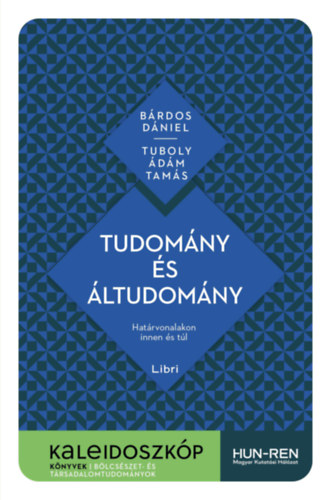Kniha Tudomány és áltudomány Bárdos Dániel