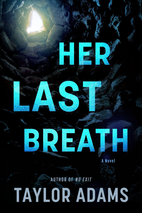 Carte HER LAST BREATH ADAMS TAYLOR