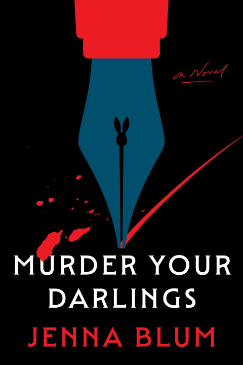 Книга MURDER YOUR DARLINGS BLUM JENNA