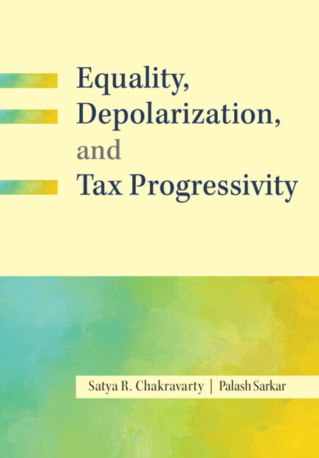 Book Inequality, Depolarization, and Tax Progressivity Satya R. Chakravarty