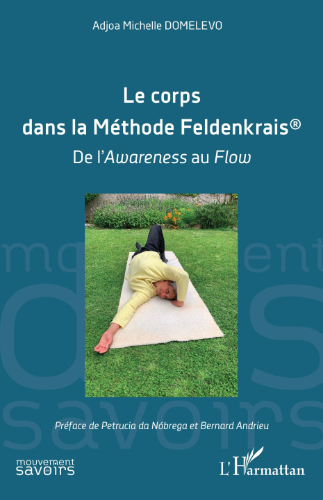Book Le corps dans la Méthode Feldenkrais® Domelevo