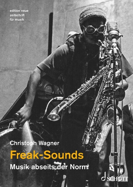 Kniha Freak-Sounds Christoph Wagner