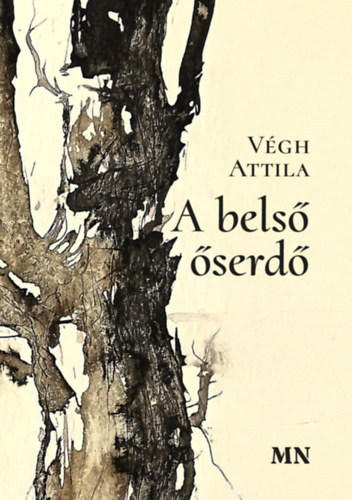 Kniha A belső őserdő Végh Attila