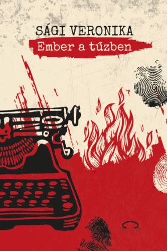 Kniha Ember a tűzben Sági Veronika