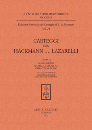 Kniha Carteggi con Hackmann...Lazzarelli Lodovico Antonio Muratori