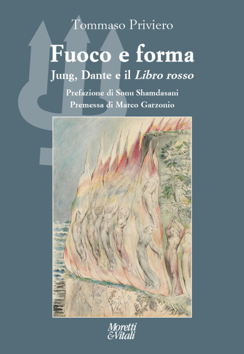Kniha Fuoco e forma Jung, Dante e il Libro rosso Tommaso Priviero