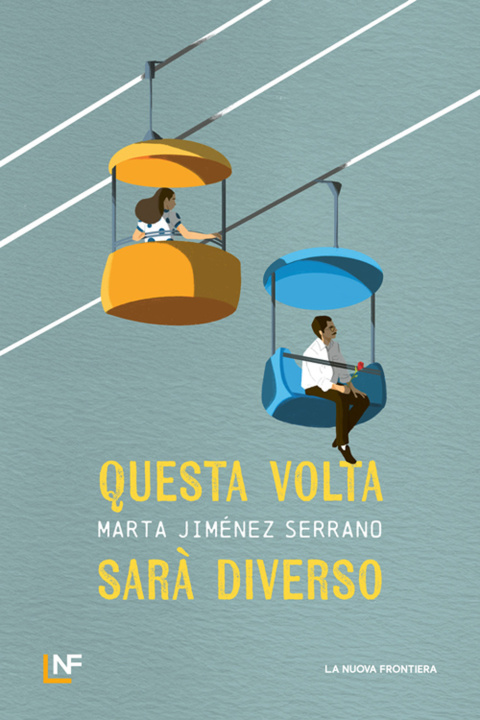 Kniha Questa volta sarà diverso Marta Serrano Jiménez