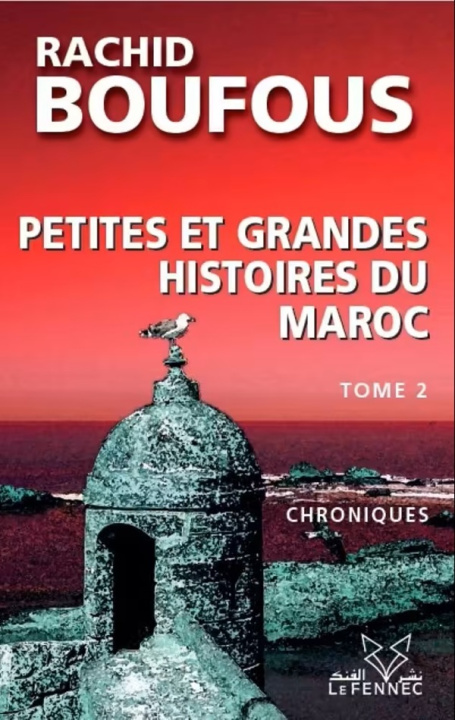 Libro Petites et grandes histoires du Maroc - Tome 2 Boufous